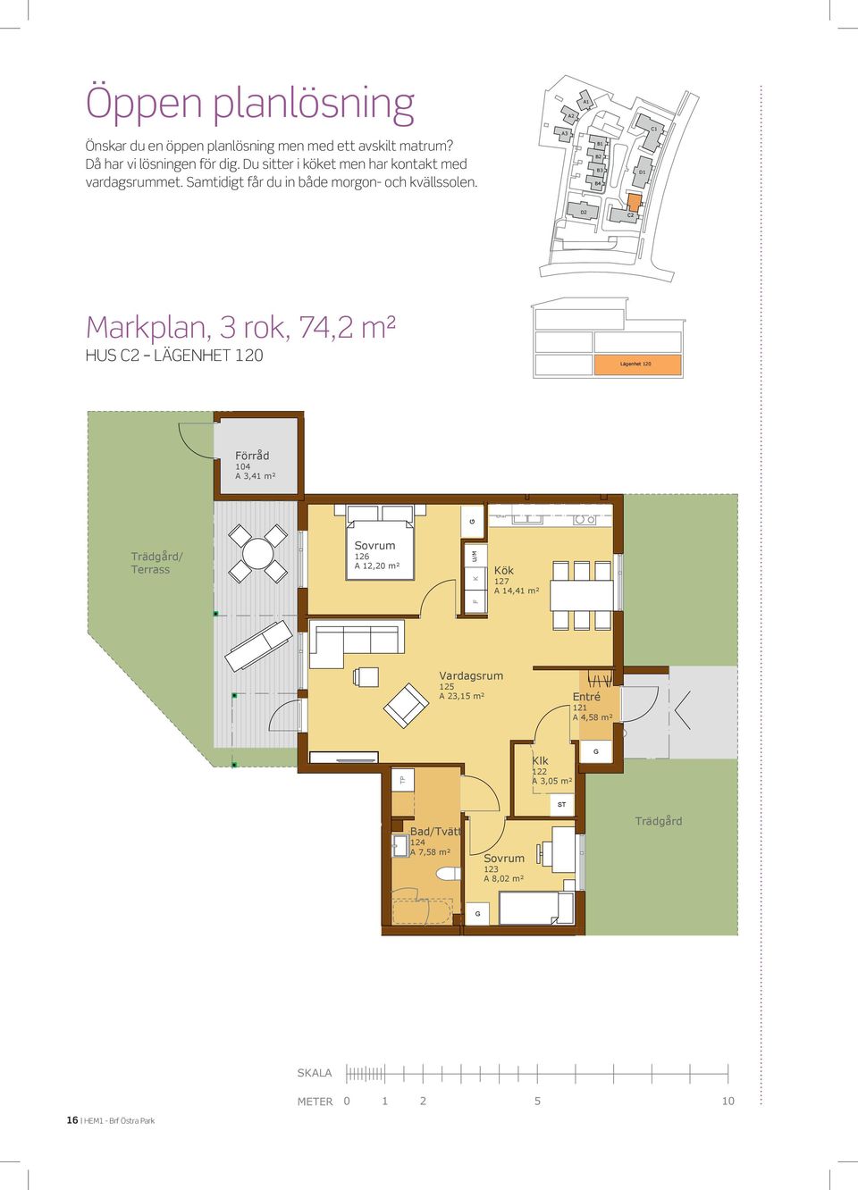 Önskar du en öppen planlösning men A,8 m² med ett avskilt matrum? Då har vi lösningen för dig. A 8,0 m² RO A, m² Du sitter i köket men har kontakt med vardagsrummet.