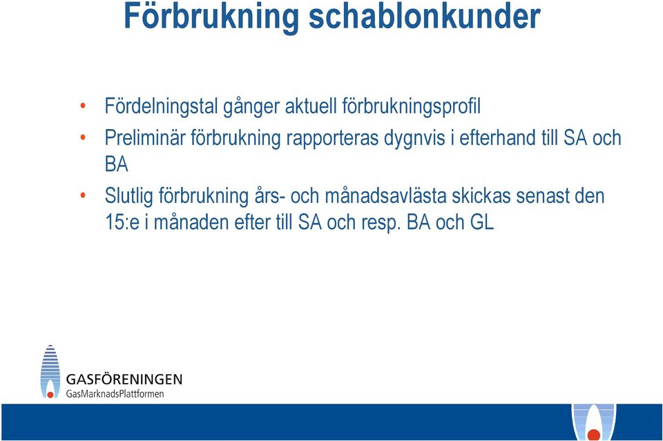 efterhand till SA och BA Slutlig förbrukning års- och