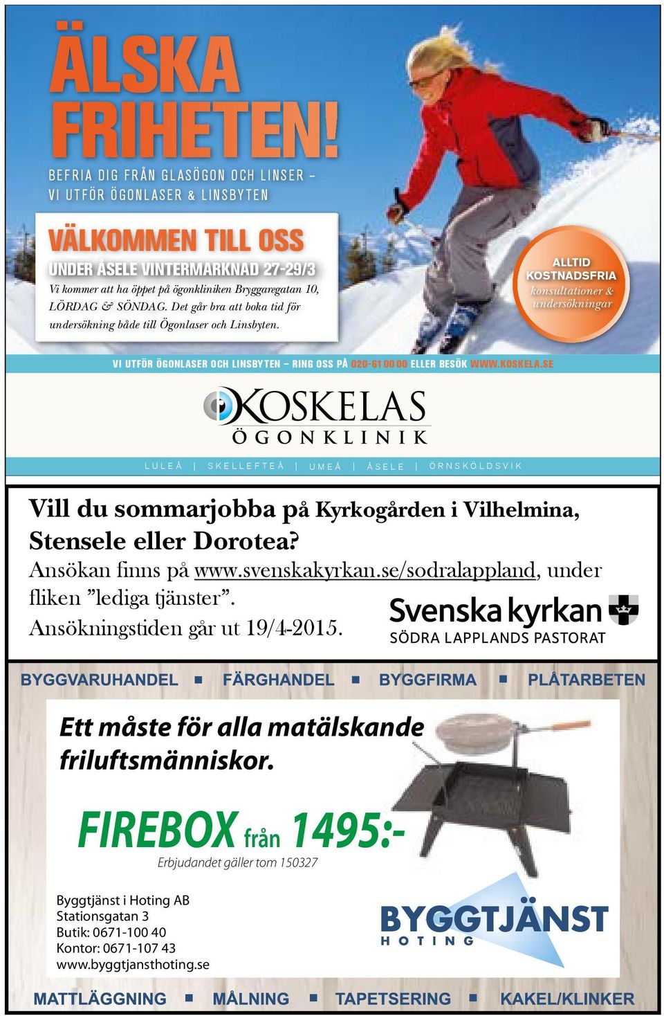 10-18 & SÖNDAG. alla dagar. Det går bra att boka tid för undersökning både till Ögonlaser och Linsbyten.