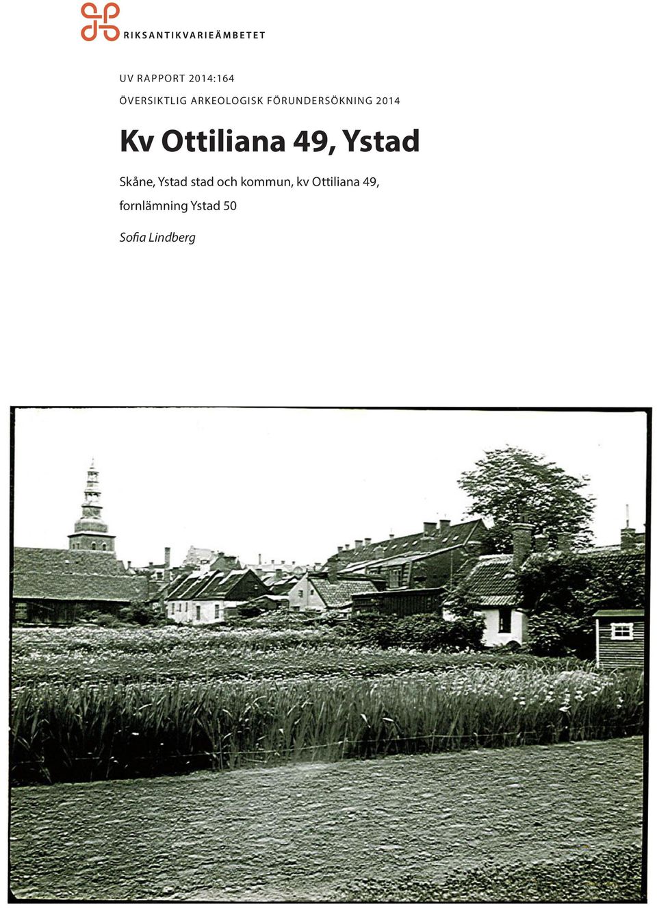 Ottiliana 49, Ystad Skåne, Ystad stad och