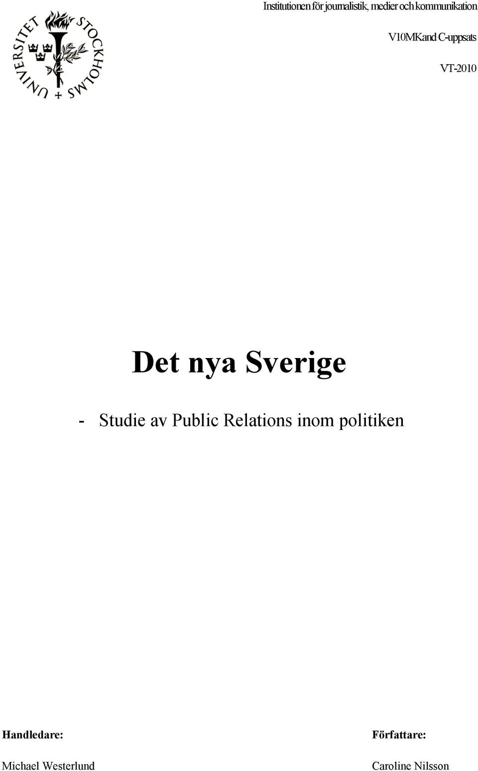 Sverige - Studie av Public Relations inom