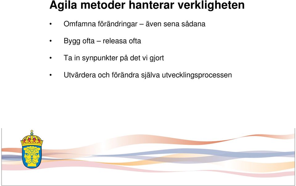 releasa ofta Ta in synpunkter på det vi