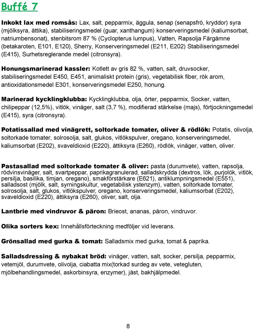 medel (citronsyra).