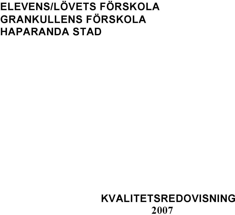 FÖRSKOLA HAPARANDA