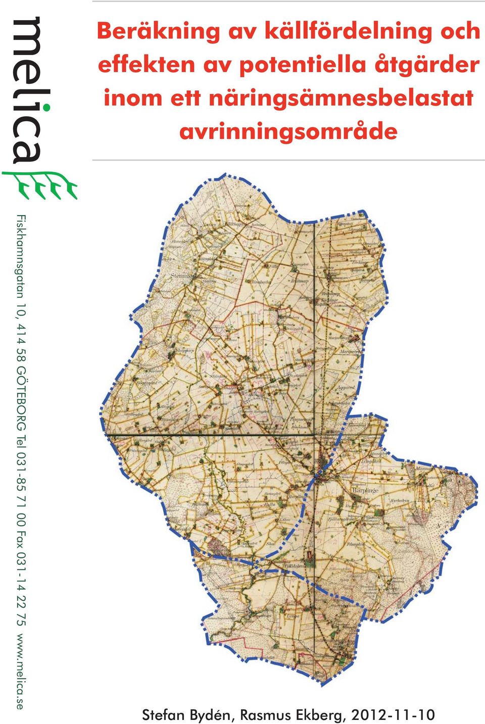 se Beräkning av källfördelning och effekten av potentiella