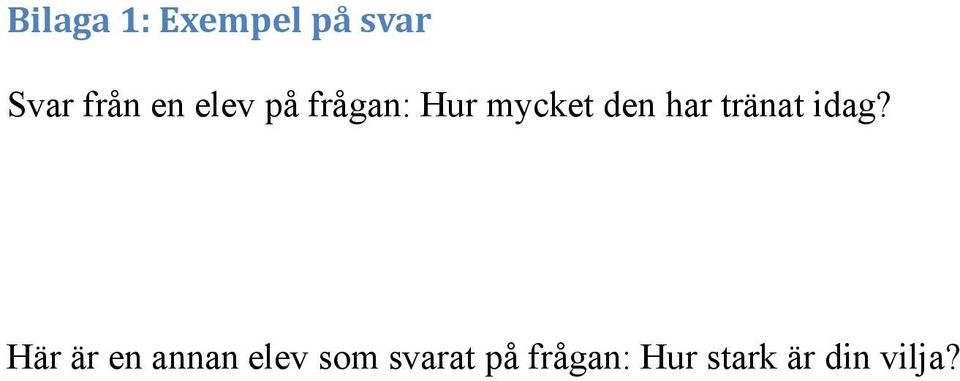tränat idag?