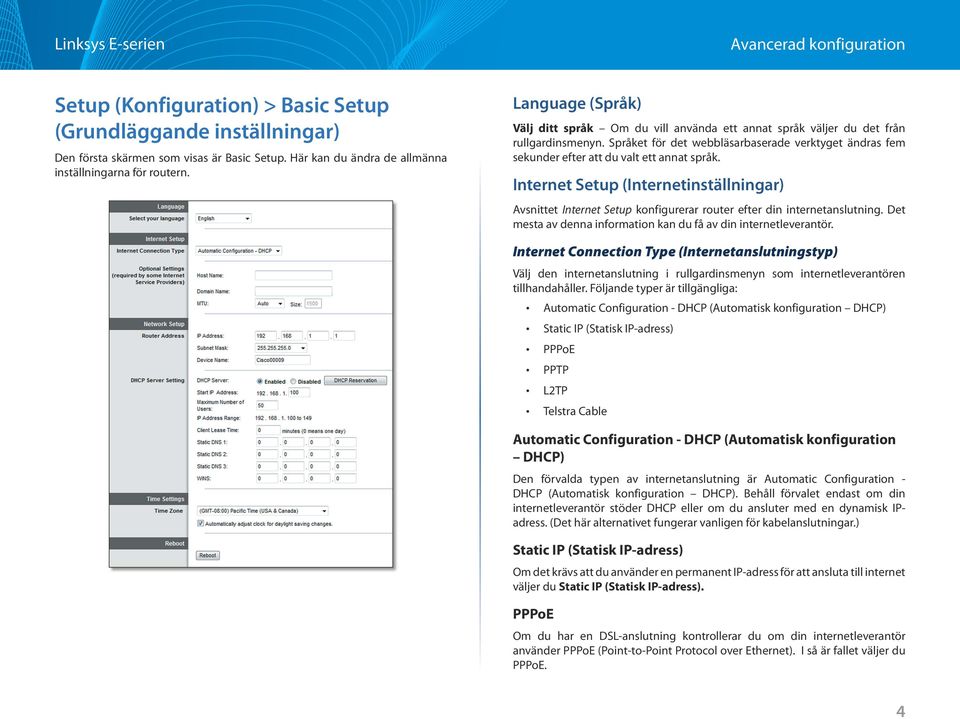 Språket för det webbläsarbaserade verktyget ändras fem sekunder efter att du valt ett annat språk.