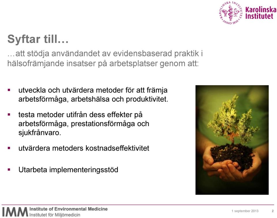 arbetshälsa och produktivitet.