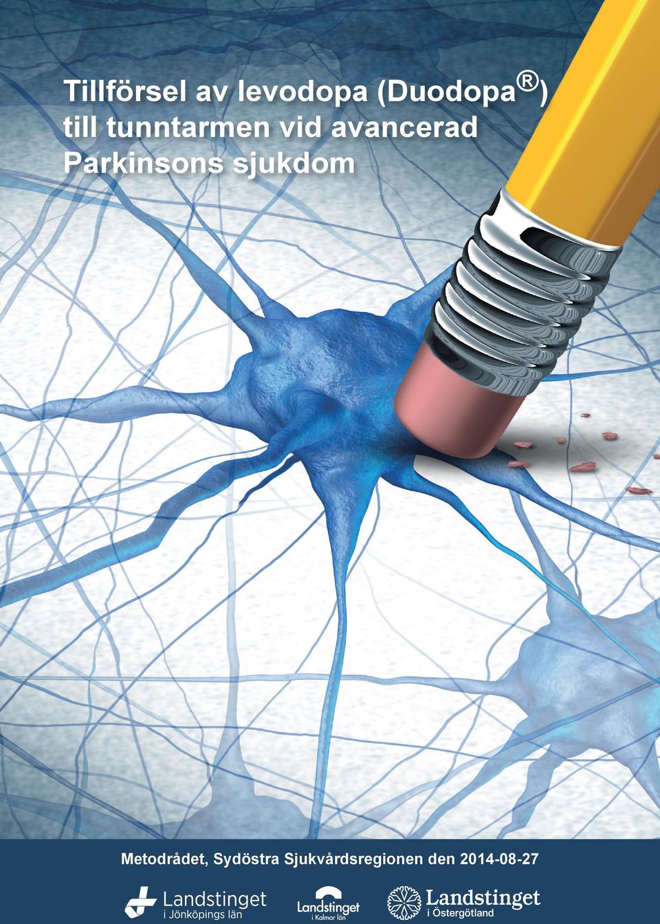 Parkinsons sjukdom Metodrådet,