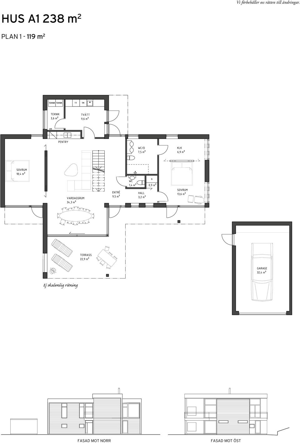 HUS A1 238 m 2 PLAN 1-119 m 2