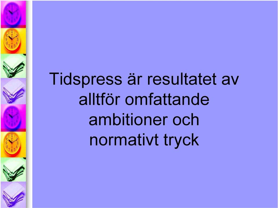 alltför omfattande