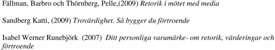 Så bygger du förtroende Isabel Werner Runebjörk (2007)