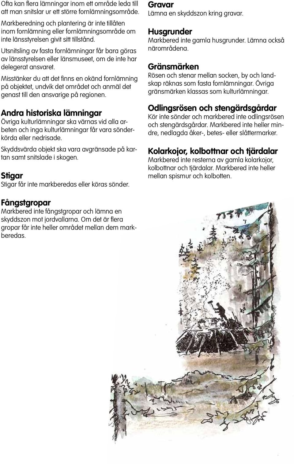 Utsitslig av fasta forlämigar får bara göras av lässtyrelse eller läsmuseet, om de ite har delegerat asvaret.