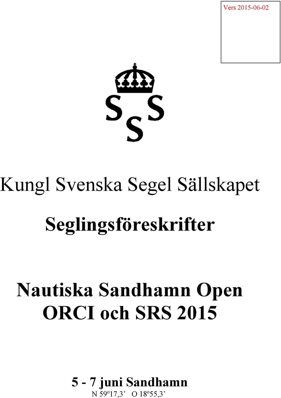 Nautiska Sandhamn Open ORCI och SRS