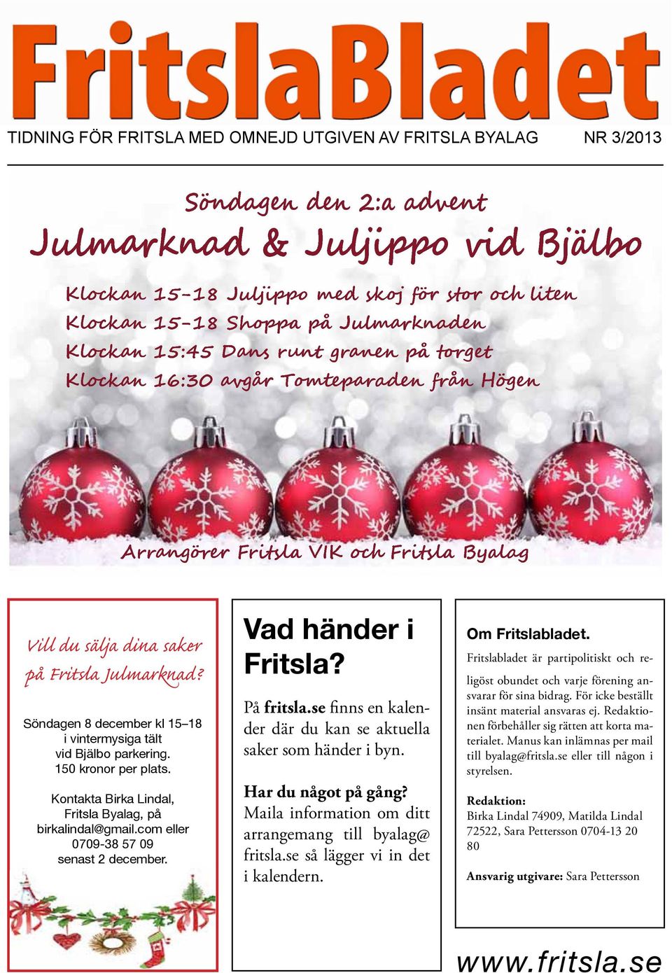 VVVV sssjj nn sssss pp FFittll Kontakta JJJmmmmnaa? Birka Lindal, SSndaaaa Fritsla 8 eeeeeee Byalag, på15-18 birkalindal@gmail.