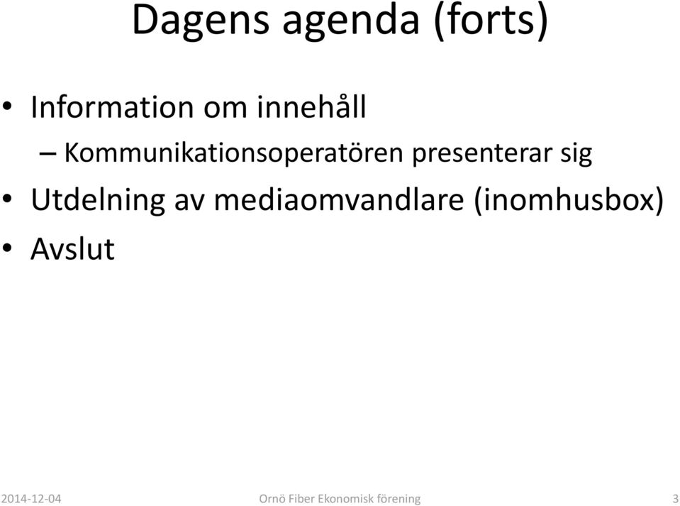 presenterar sig Utdelning av mediaomvandlare