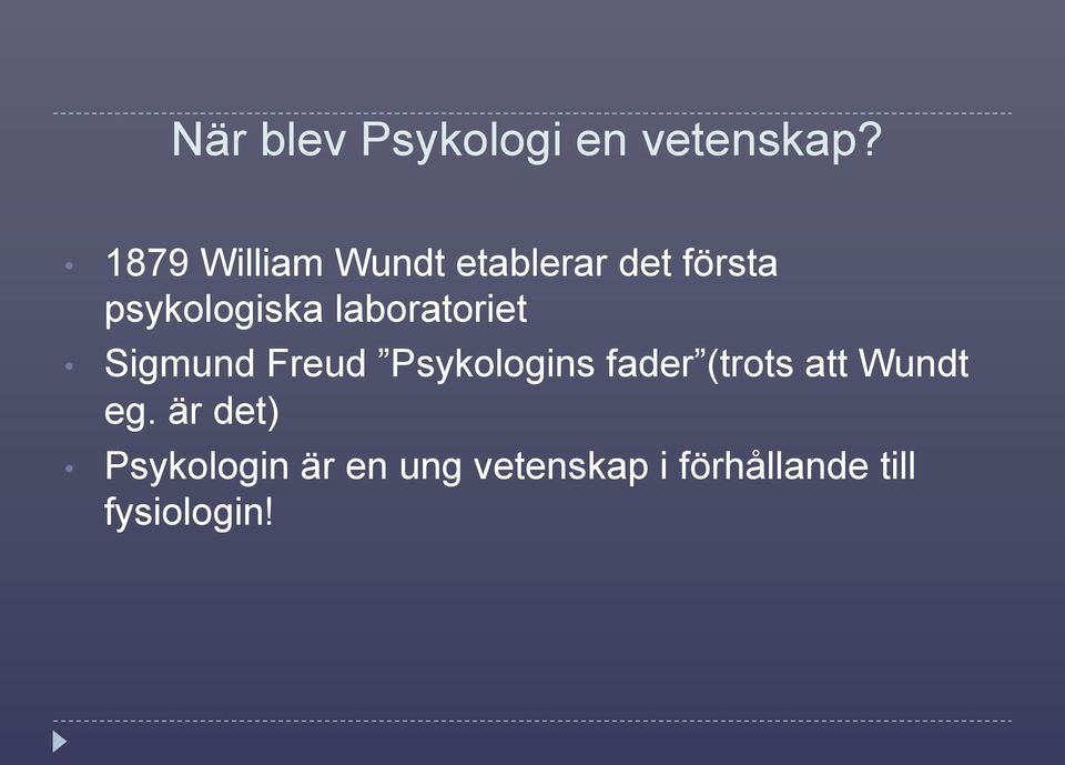 laboratoriet Sigmund Freud Psykologins fader (trots att