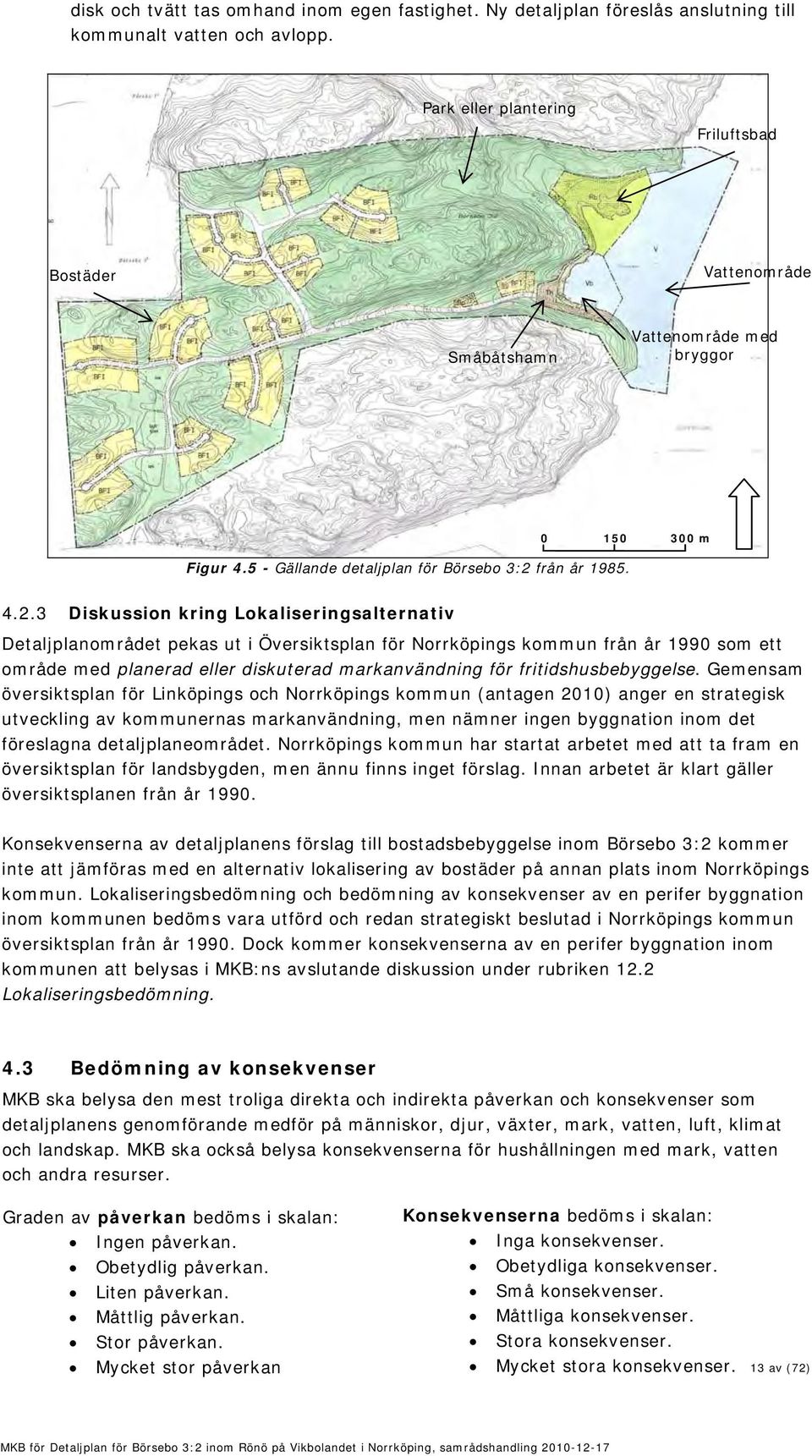 från år 1985. 4.2.