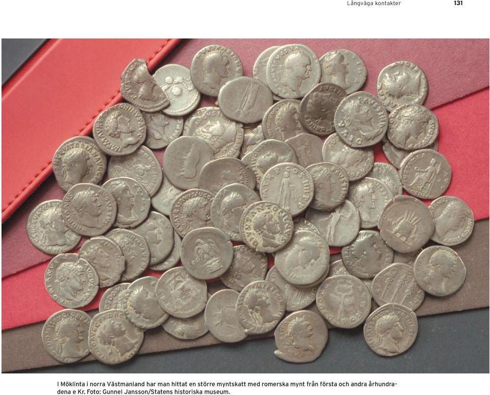 med romerska mynt från första och andra