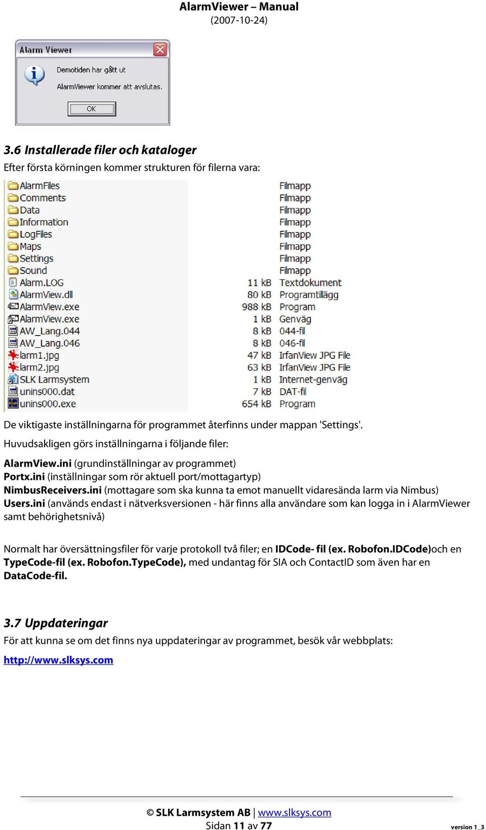 ini (mottagare som ska kunna ta emot manuellt vidaresända larm via Nimbus) Users.