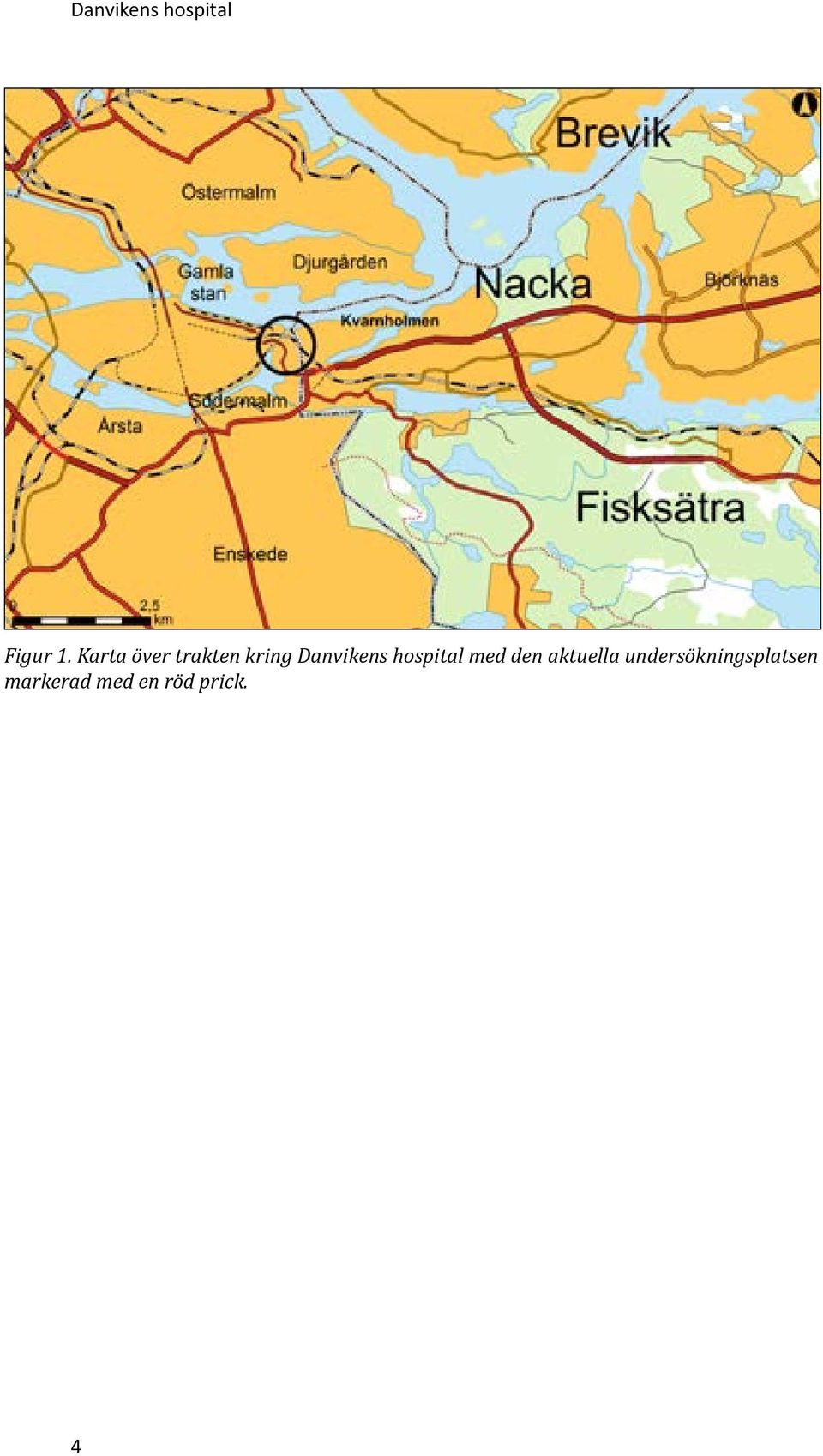 hospital med den aktuella