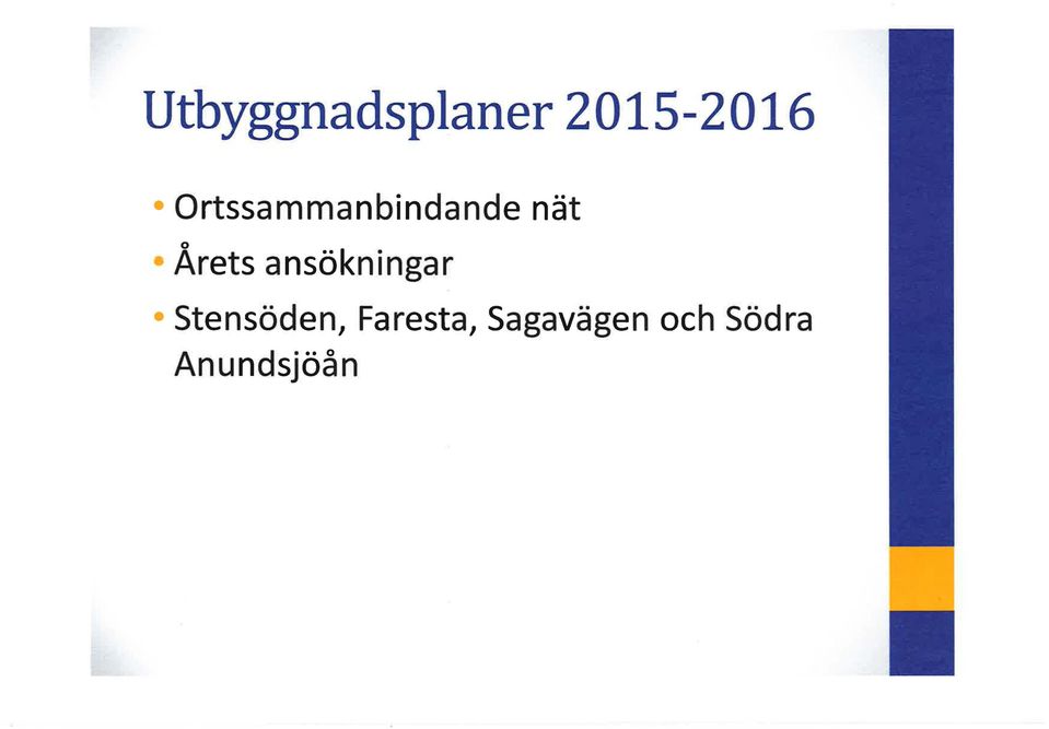 Arets ansökningar Stensöden,