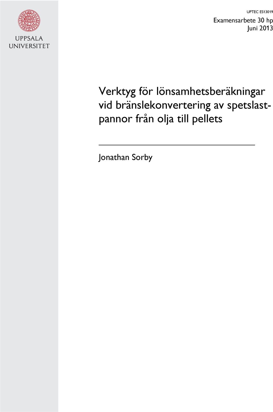 vid bränslekonvertering av