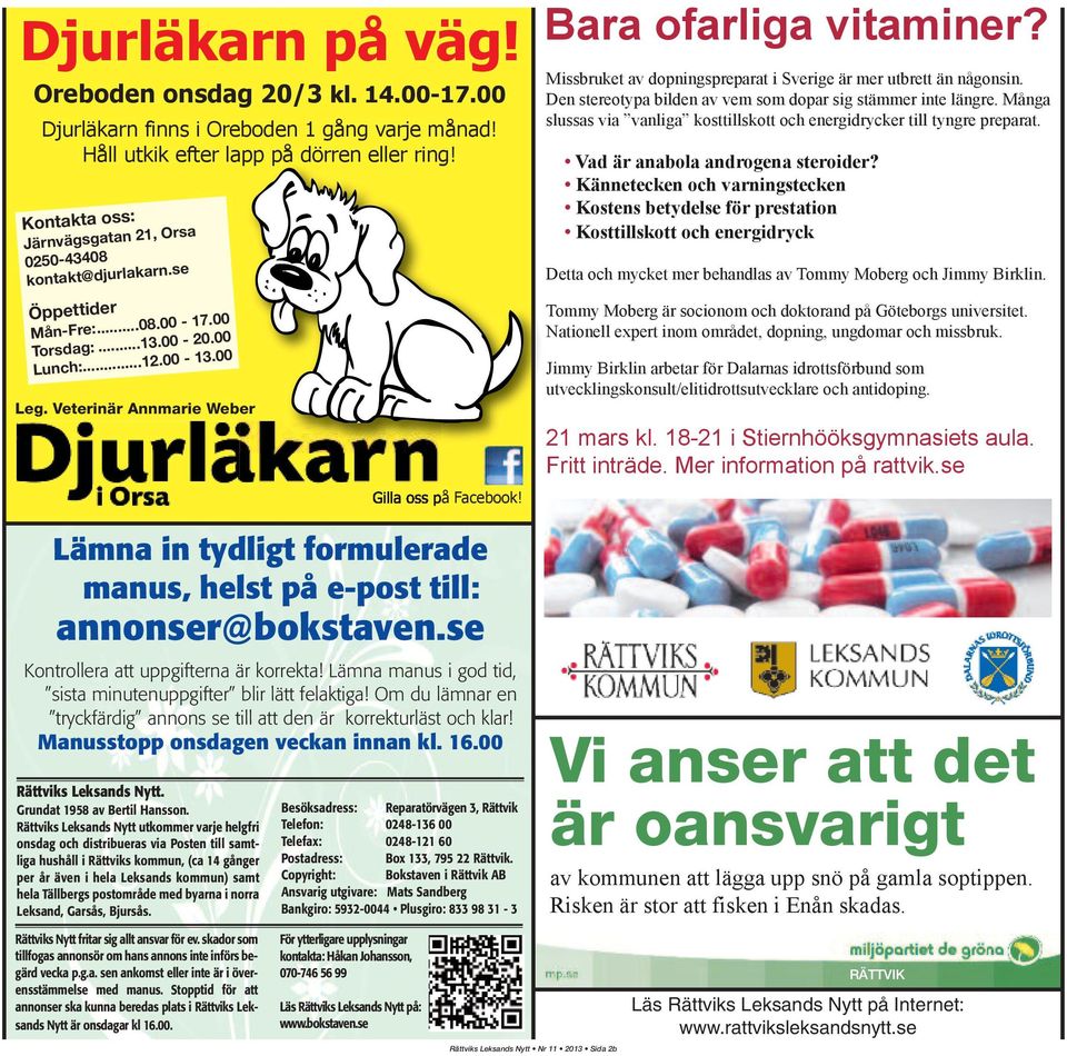 Bara ofarliga vitaminer? Missbruket av dopningspreparat i Sverige är mer utbrett än någonsin. Den stereotypa bilden av vem som dopar sig stämmer inte längre.