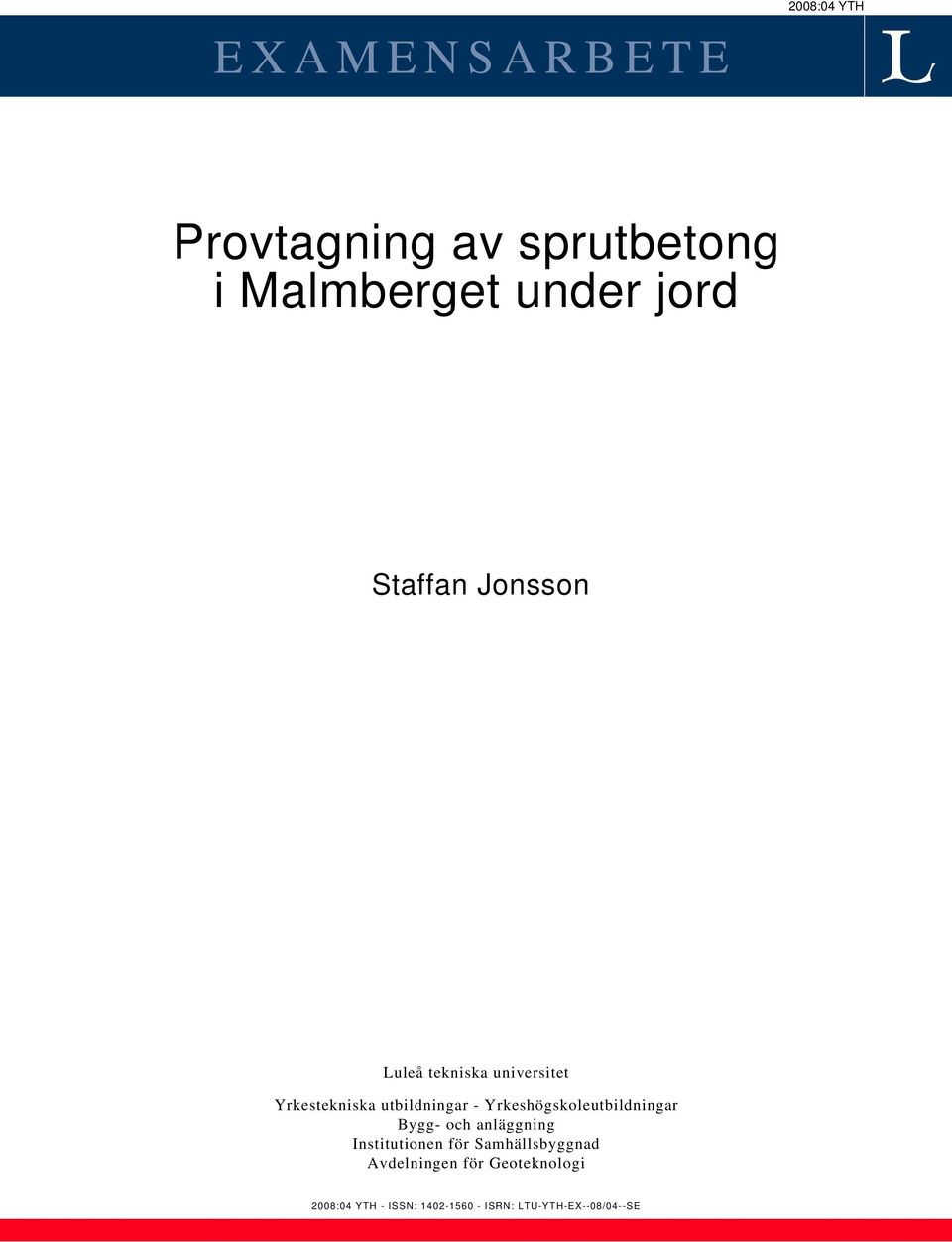 Yrkeshögskoleutbildningar Bygg- och anläggning Institutionen för