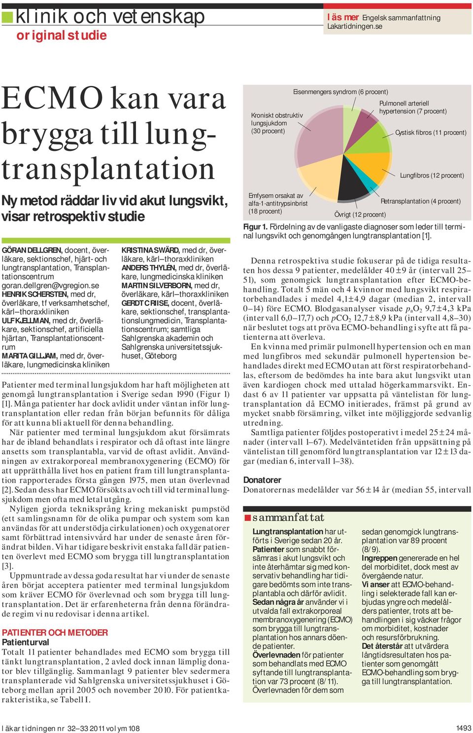 Transplantationscentrum goran.dellgren@vgregion.