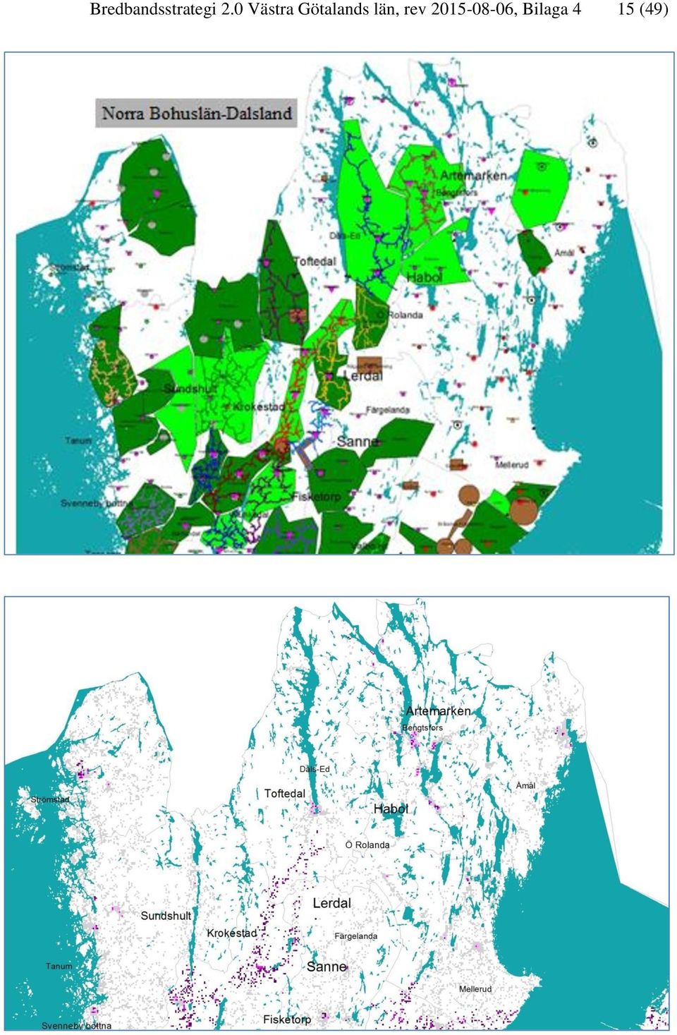 Götalands län, rev