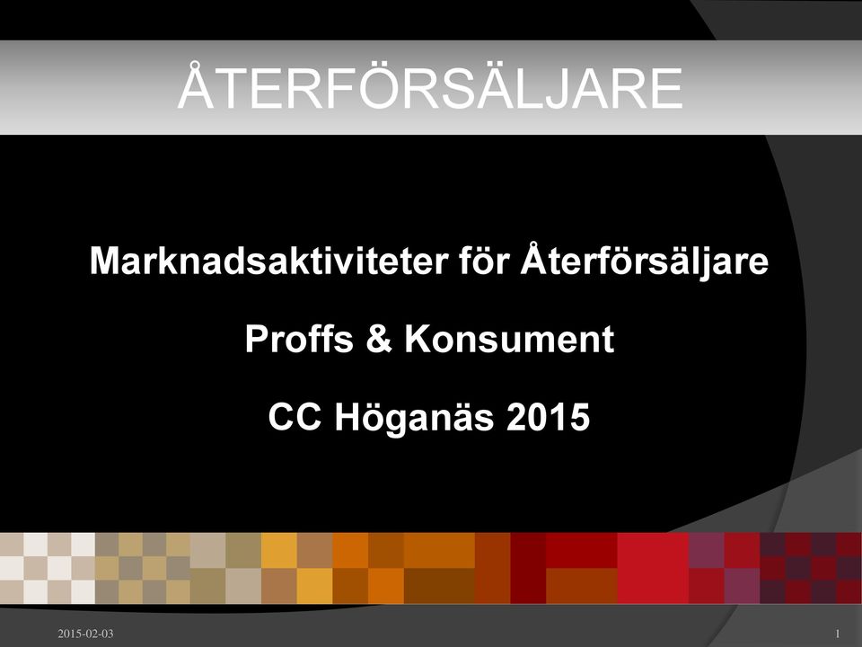 Återförsäljare Proffs &