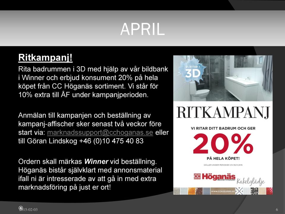 Vi står för 10% extra till ÅF under kampanjperioden.