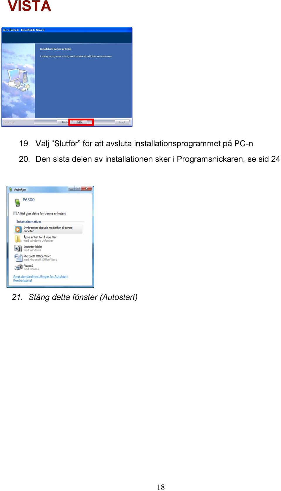 installationsprogrammet på PC-n. 20.