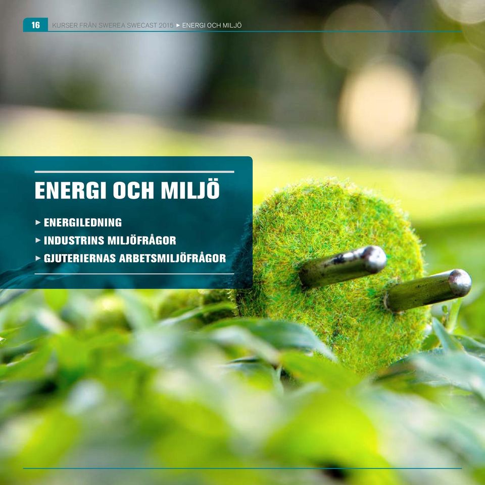 MILJÖ ENERGILEDNING INDUSTRINS