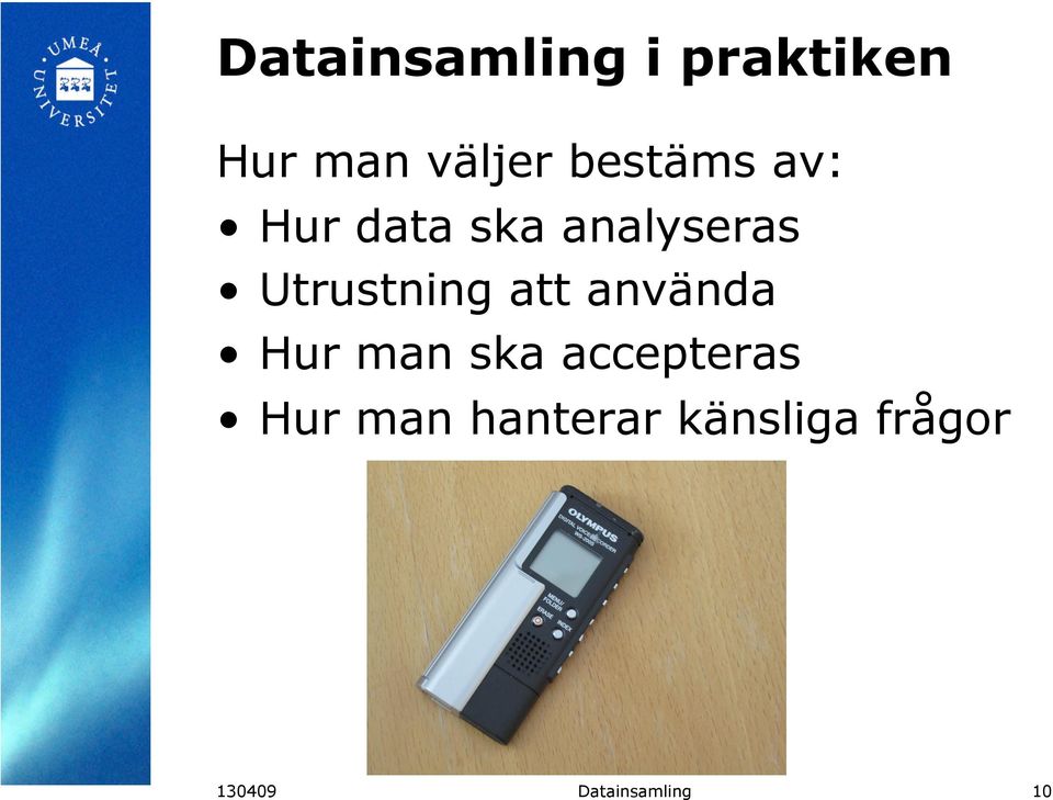 Utrustning att använda Hur man ska