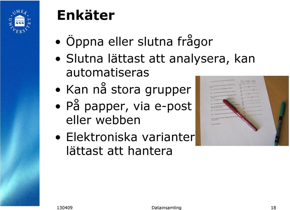 grupper På papper, via e-post eller webben