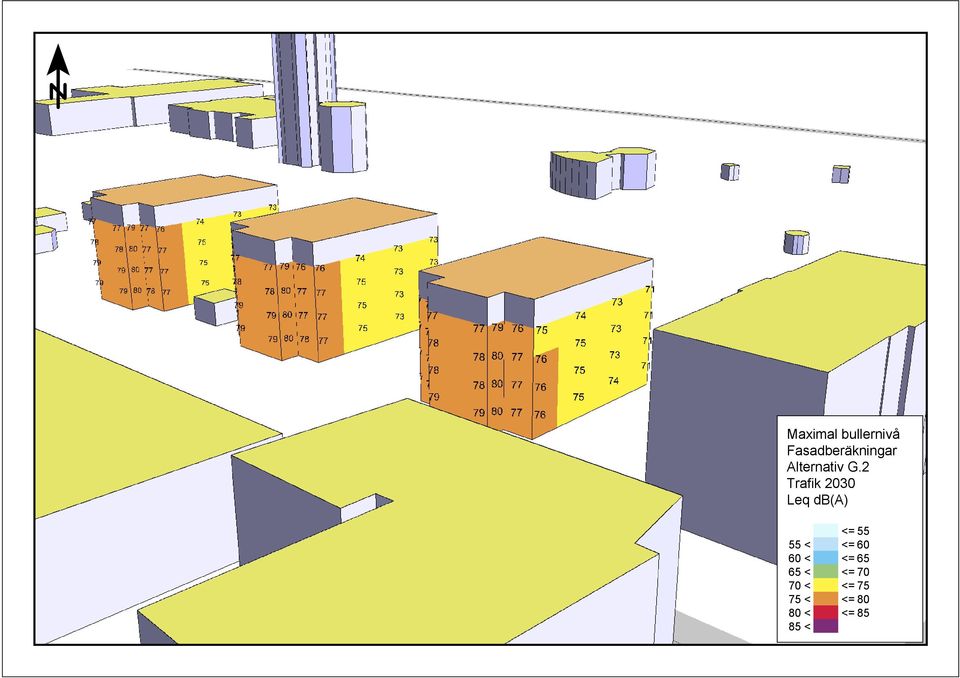 2 Trafik 2030 Leq db(a) <= 55 55 < <=