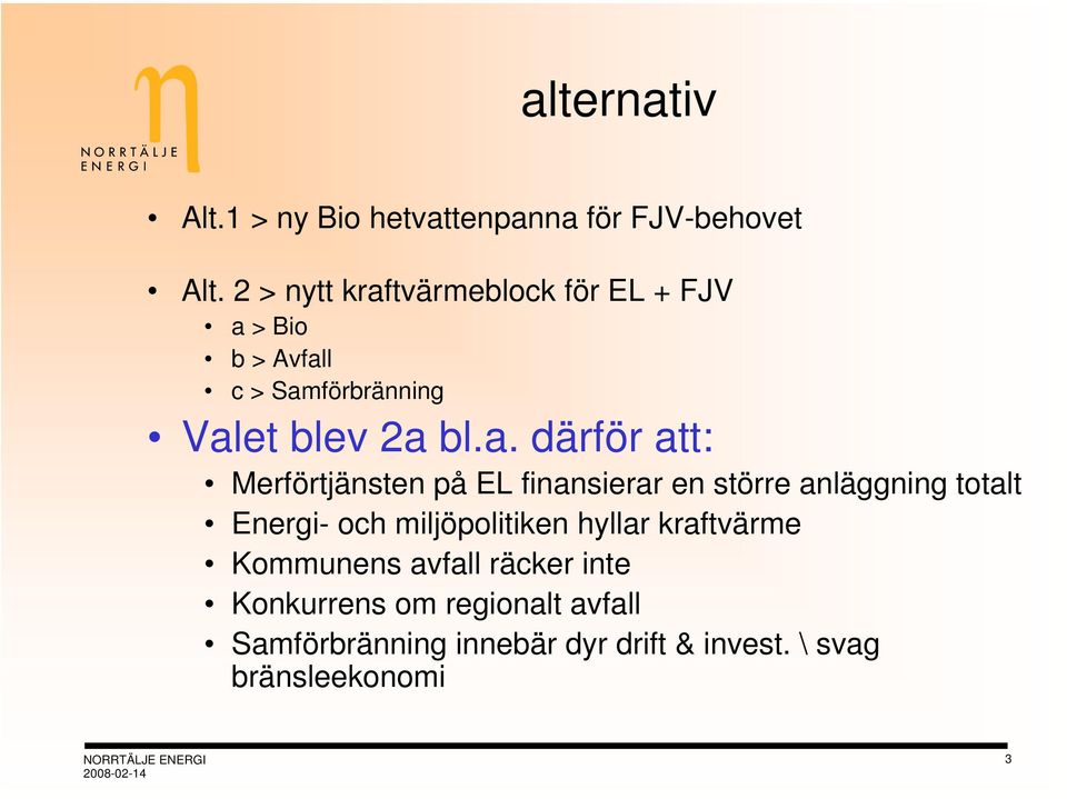 tvärmeblock för EL + FJV a 