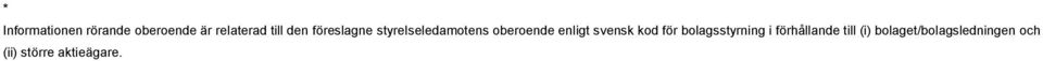 svensk kod för bolagsstyrning i förhållande till