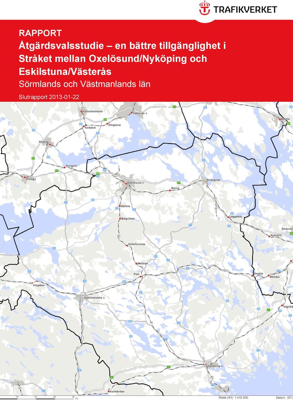 Oxelösund/Nyköping och Eskilstuna/Västerås