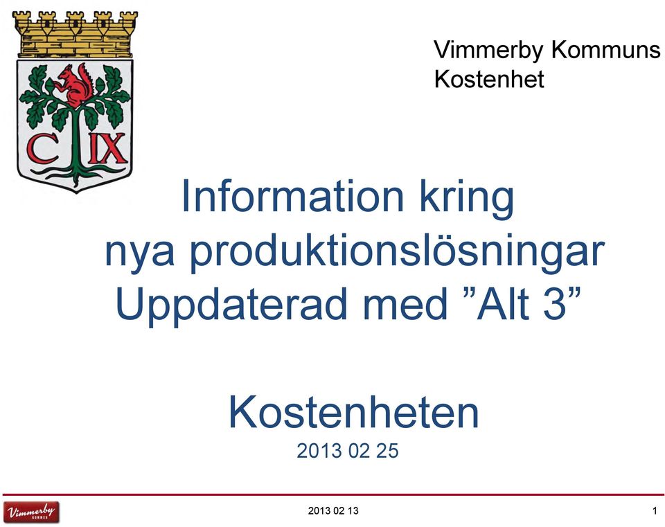 produktionslösningar