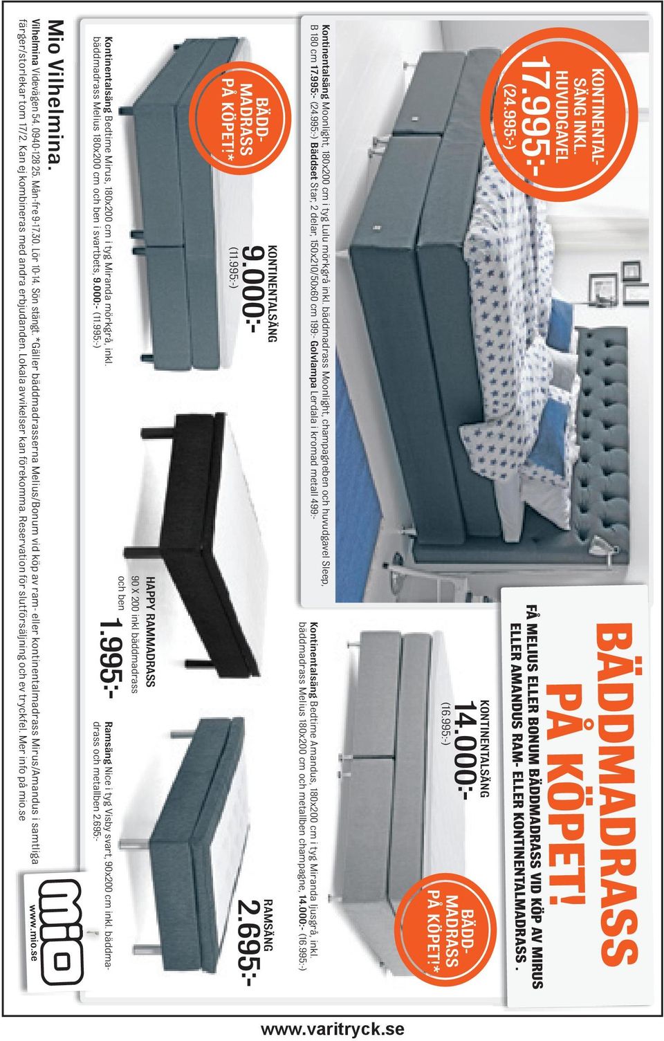 * Kontinentalsäng Bedtime Amandus, 180x200 cm i tyg Miranda ljusgrå, inkl. bäddmadrass Melius 180x200 cm och metallben champagne, 14.000:- (16.995:-) BÄDD- MADRASS PÅ KÖPET!* KONTINENTALSÄNG 9.