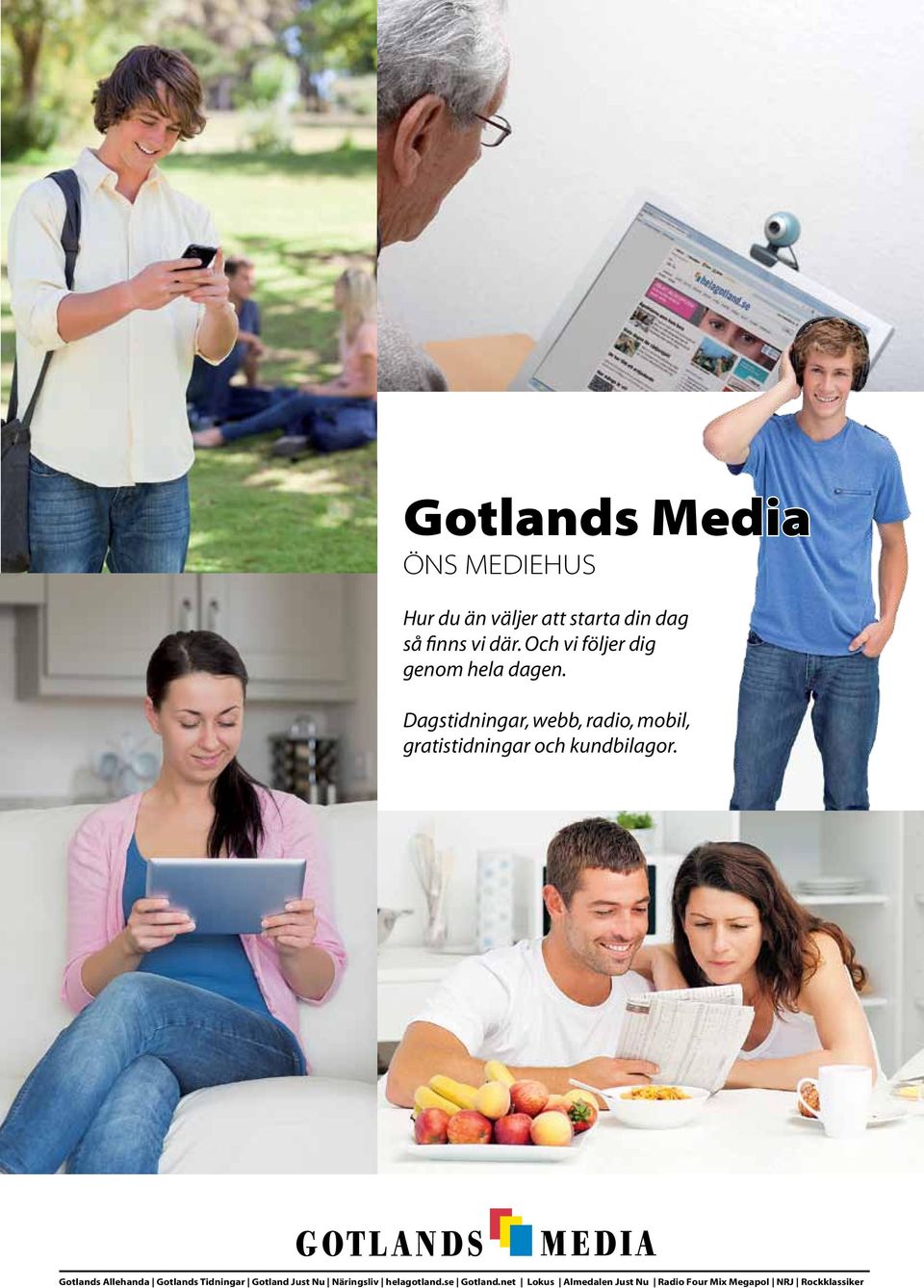 En tidning från Gotlands Media Gotland Just Nu #1 2009 En tidning från Gotlands Media Gotland Just Nu Gotlands Allehanda Gotlands Tidningar Gotland