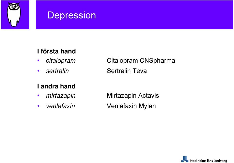 Sertralin Teva I andra hand