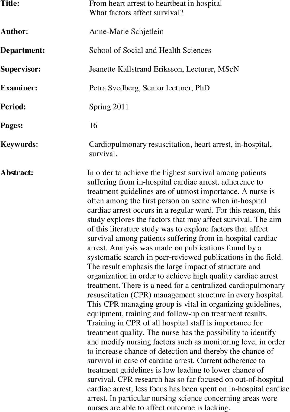 Cardiopulmonary resuscitation, heart arrest, in-hospital, survival.