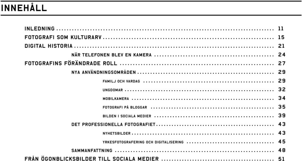 bilden i sociala medier Det professionella fotografiet nyhetsbilder yrkesfotografering och