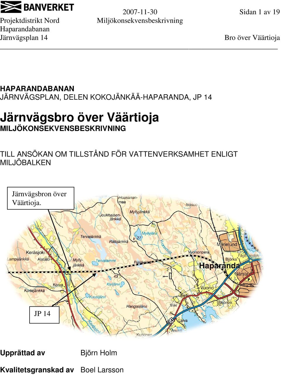 MILJÖKONSEKVENSBESKRIVNING TILL ANSÖKAN OM TILLSTÅND FÖR VATTENVERKSAMHET