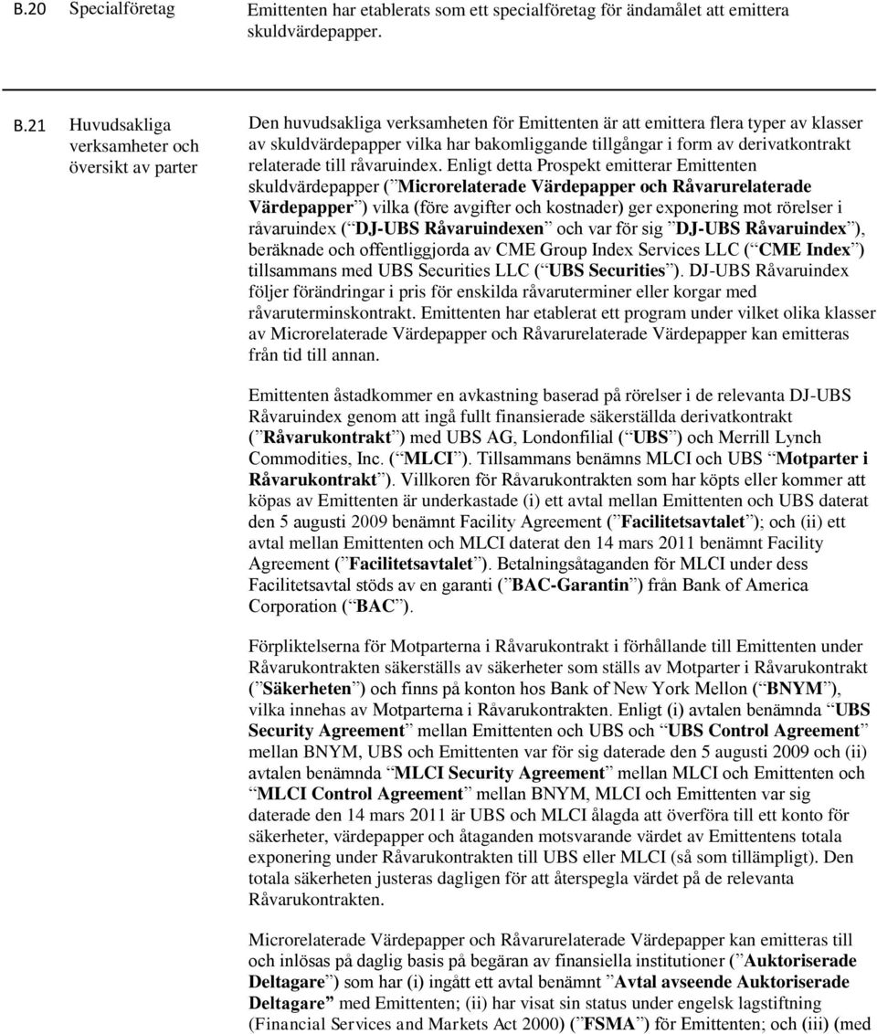 av derivatkontrakt relaterade till råvaruindex.