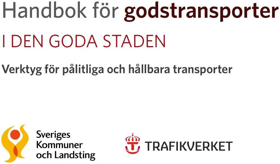 goda staden Verktyg